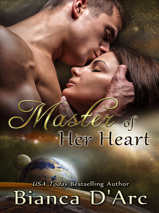 Title details for Master of Her Heart by Bianca D'Arc - Available